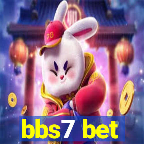 bbs7 bet